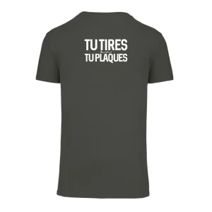 Tee-Shirt Adulte Tu tires ou tu plaques Kaki Blanc